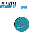 Jim Rivers - Restore Ep