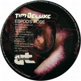 Tim Deluxe - Espoo´s Rose