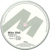 Mike Wall - Arcane E.p.