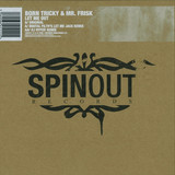 Born Tricky & Mr Frisk - Let Me Out