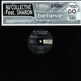 Nu Collective Feat. Sharon - Believe