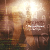 Dave Gahan - Saw Something/deeper&deeper