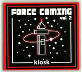 Force Coming Kiosk - Volume 02