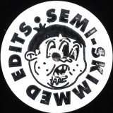 SEMI-SKIMMED - EDITS 1