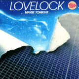 Lovelock - Maybe Tonight - Morgan Geist E