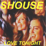 Shouse - Love Tonight