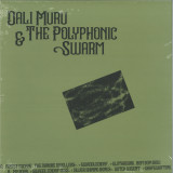 DALI MURU & THE POLYPHONIC SWARM - S/T LP