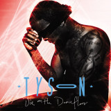 Tyson - Die On The Dancefloor