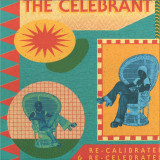 THE CELEBRANT - RE-CALIBRATED & RE-CELEBRATED LP