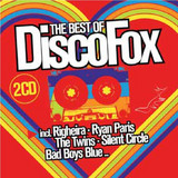 The Best Of Disco Fox - The Best Of Disco Fox