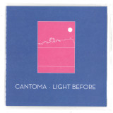 Cantoma - Light Before