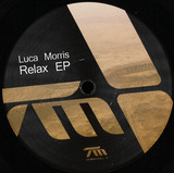 Luca Morris - Relax Ep