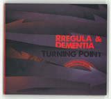 Rregula & Dementia - Turning Point
