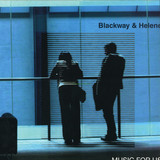 Blackway & Helene - Music For Us