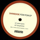 Shinedoe - Pom Pom Ep