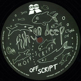 Fish Go Deep - Off Script