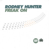 Rodney Hunter - Freak On