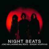 Night Beats - Sunday Mourning