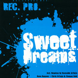 Rec.pro - Sweet Dreams