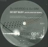 Dj Weirdo & Dj Sim - Go Get Busy