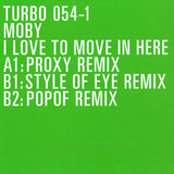 Moby - *1* I Love To Move In Here
