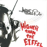 Audio Bullys - Higher Than The Eiffel