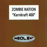 Zombie Nation - Kernkraft 400