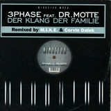 3 Phase Feat. Dr Motte - Der Klang Der Familie