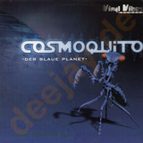 Cosmoquito - Der Blaue Planet