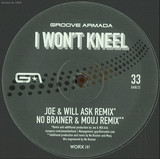 Groove Armada - I Won't Kneel