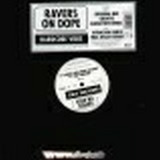 Ravers On Dope - Hardcore Vibes