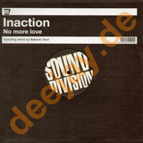Inaction - No More Love