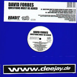 David Forbes - Questions Must Be Asked
