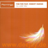 Fab For Feat. Robert Owens - I'll Love 2x12"