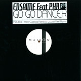 Ensaime Feat. Phb - Go Go Dancer