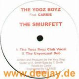 Yooz Boyz Feat. Carrie - Smurfett