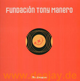 Fundacion Tony Manero - The Remixes