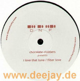 Chocolate Clubbers - I Love That Tune