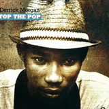 Derrick Morgan - Top Of The Pop
