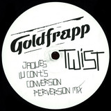 Goldfrapp - Twist