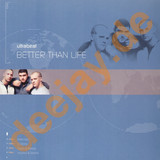 Ultrabeat - Better Than Life