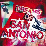 Dom Thomas - Dreams Of San Antonio