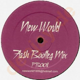 New World - Flash Bootleg Mix