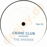 Crime Club - The Answer
