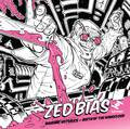 Zed Bias - Biasonic Hotsauce Ø Birth Of The Nanocloud