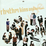 Rhythm King And Her Friends - Get Paid