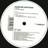 Bassline Boutique - Top Is Dead