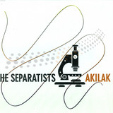 The Separatists - Akilak