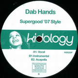Dab Hands - Super Good 07 Style