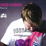 Eric Smax - Thats It